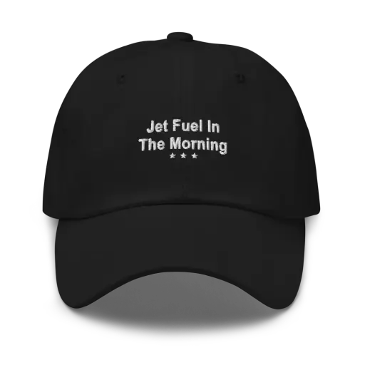 Jet Fuel In The Morning Cap — Black